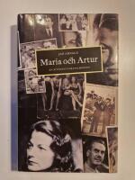 Maria och Artur : en nittonhundratalsroman