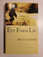 Ett enda liv : [roman]