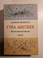 Fyra &aring;rstider : blad ur naturens kalender