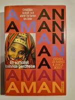 Aman : en somalisk kvinnas ber&auml;ttelse