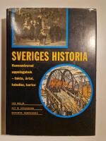Sveriges historia : koncentrerad uppslagsbok : fakta, &aring;rtal, kartor, tabeller