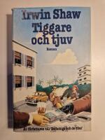 Tiggare och tjuv : [roman]