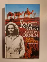 P&aring; kamelrygg genom &ouml;knen