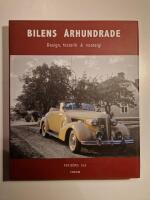 Bilens århundrade : Design, historik & nostalgi