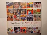Nostalgiboken om godis & glass