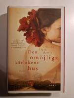 Den om&ouml;jliga k&auml;rlekens hus