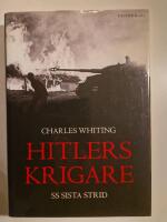 Hitlers krigare : SS sista strid