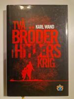 Tv&aring; br&ouml;der i Hitlers krig