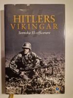 Hitlers vikingar : svenska SS-officerare