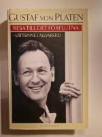 Resa till det f&ouml;rflutna : minnen