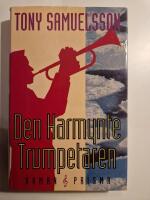Den harmynte trumpetaren : Tomas ber&auml;ttelse