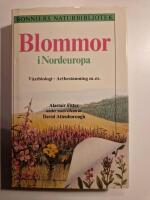 Blommor i Nordeuropa : v&auml;xtbiologi, artbest&auml;mning m.m
