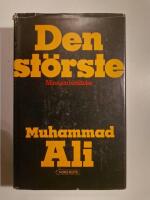 Den st&ouml;rste : min egen ber&auml;ttelse