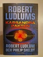 Robert Ludlums Kassandrapakten