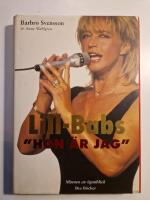 Lill-Babs - hon &auml;r jag : minnen av &ouml;gonblick