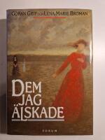 Dem jag &auml;lskade