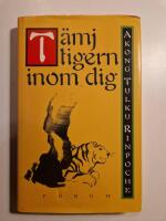 T&auml;mj tigern inom dig