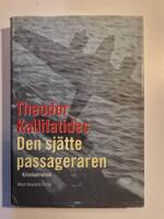 Den sj&auml;tte passageraren