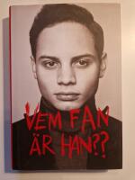 Vem fan &auml;r han??