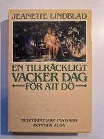 En tillr&auml;ckligt vacker dag f&ouml;r att d&ouml;