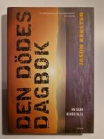 Den d&ouml;des dagbok : en sann ber&auml;ttelse