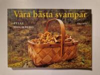 V&aring;ra b&auml;sta svampar