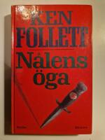 N&aring;lens &ouml;ga : thriller
