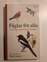 F&aring;glar f&ouml;r alla - i Sverige och &ouml;vriga Norden
