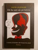 D&auml; ha satt s&auml;j p&aring; h&ocirc;vve