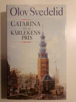 Catarina och k&auml;rlekens pris