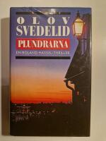 Plundrarna : en Roland Hassel-thriller