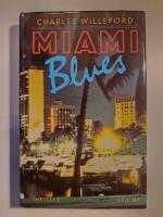 Miami blues : [thriller]