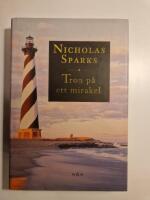 Tron p&aring; ett mirakel