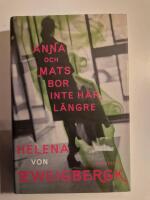 Anna och Mats bor inte h&auml;r l&auml;ngre