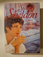 Inget varar f&ouml;r evigt : [roman]