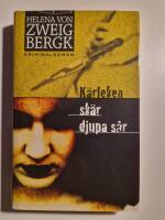 K&auml;rleken sk&auml;r djupa s&aring;r