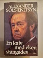 En kalv med eken st&aring;ngades