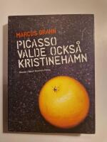 Picasso valde ocks&aring; Kristinehamn