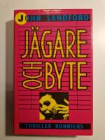 J&auml;gare och byte : [thriller]