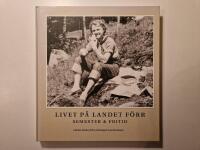 Livet p&aring; landet f&ouml;rr - Semester & Fritid