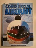 The Illustrated Encyclopedia of the Worlds Commercial Aircraft