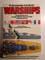 The encyclopedia of the world's warships - a technical directory of major fighting ships from 1900 to the present day