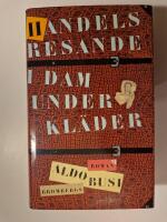 Handelsresande i damunderkl&auml;der : [roman]