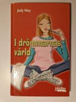 I dr&ouml;mmarnas v&auml;rld