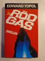 R&ouml;d gas : [thriller]