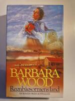 Regnb&aring;gsormens land : en roman fr&aring;n Australien