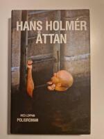 &Aring;ttan : polisroman