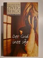 Det Gud inte s&aring;g