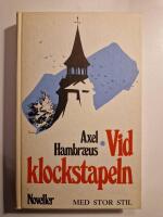 Vid Klockstapeln - noveller (Stor Stil)