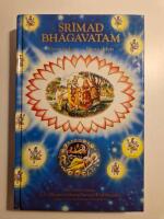 Śrīmad Bhāgavatam : med ursprunglig sanskrittext, omskrivning till latinska bokst&auml;ver, ord&ouml;vers&auml;ttning, vers&ouml;vers&auml;ttning och utf&ouml;rliga f&ouml;rklaringar
